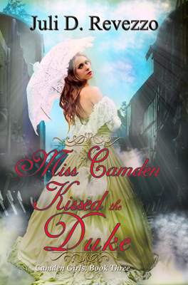 Miss Camden Kissed the Duke by Juli D. Revezzo, enemies to lovers, Victorian romance, Victorian trains, Amazon