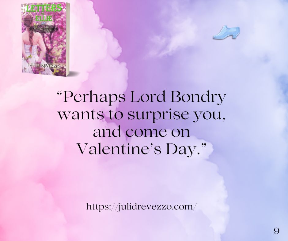 "Perhaps Lord Bondry wants..." Letters to Ellie, Juli D. Revezzo