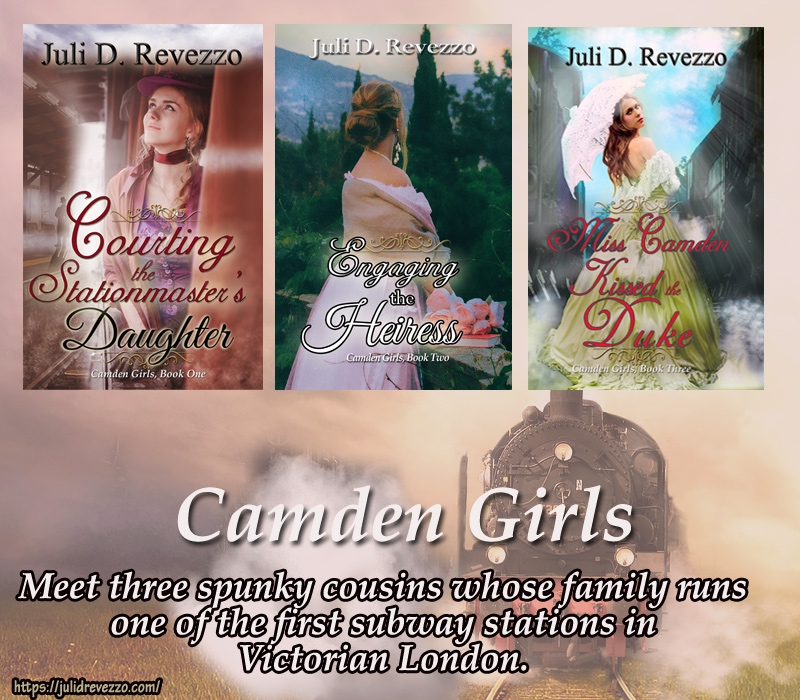 Meet the Camden Girls, Camden Girls series, Juli D. Revezzo, historical romance, Victorian trains, Victorian law